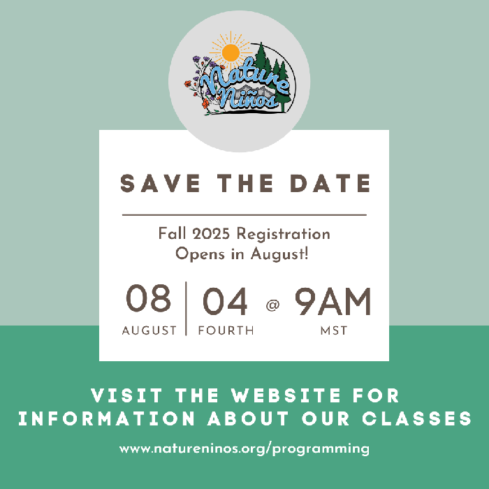 Fall 2025 Registration Opens August 4th at 9AM :: Nature Ninos New Mexico
